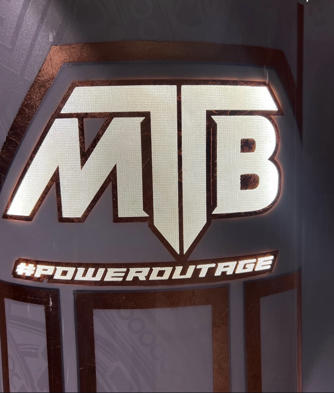 Custom illuminated MTB and POWER OUTAGE graphics